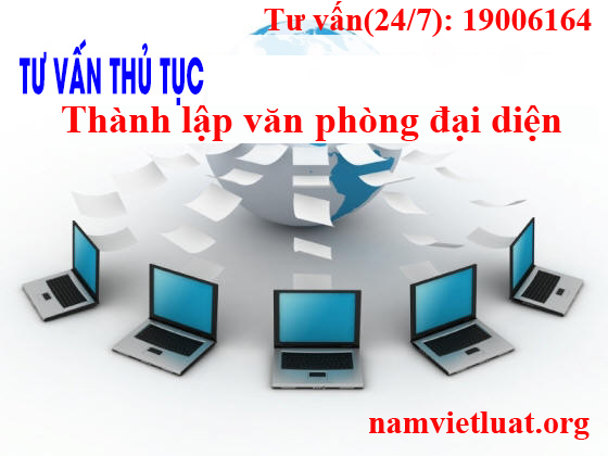 thu-tuc-thanh-lap-van-phong-dai-dien-cong-ty-1517468123