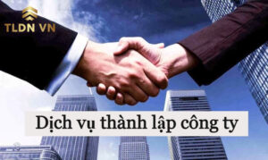 Dịch vụ thành lập công ty tại Quận 8 gồm những nội dung gì?