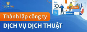 Điều kiện thành lập công ty dịch thuật