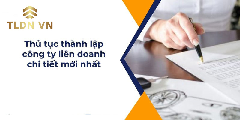 Thủ tục thành lập công ty liên doanh có vốn đầu tư trực tiếp từ nước ngoài