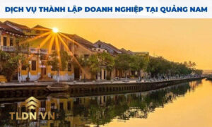 Thành lập công ty tại Quảng Nam